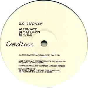 DJ Q - 2 Bad Acid EP