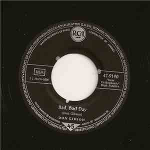Don Gibson - Bad, Bad Day / If You Don't Know It