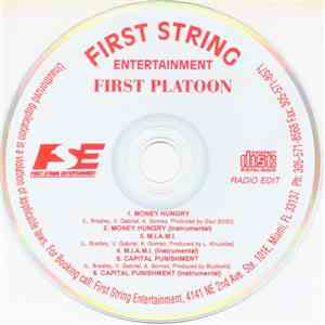 First Platoon - Money Hungry / M.i.a.m.i. / Capital Punishment