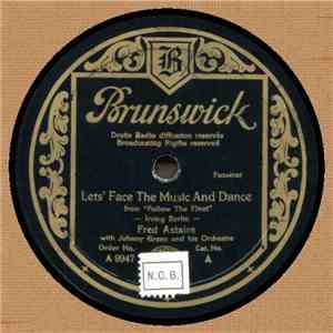Fred Astaire With Johnny Green And His Orchestra - Let's Face The Music And Dance / Let Yourself Go