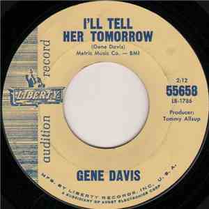 Gene Davis  - I'll Tell Her Tomorrow / I'm In The Book