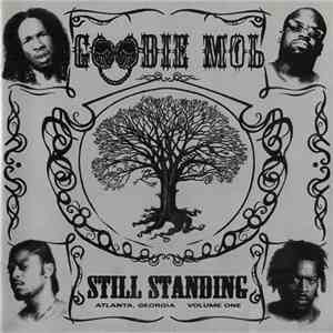 Goodie Mob - Still Standing