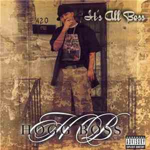 Hogg Boss - It's All Boss