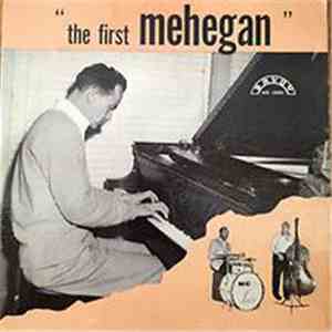 John Mehegan - "The First Mehegan"