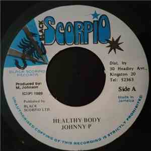 Johnny P - Healthy Body