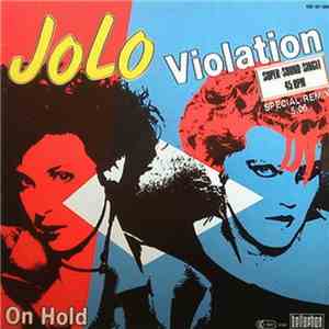 Jo-Lo - Violation (Special Remix) / On Hold
