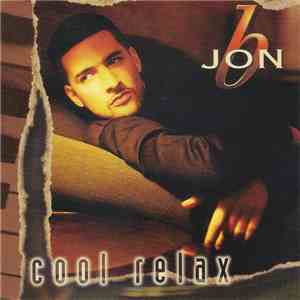 Jon B - Cool Relax