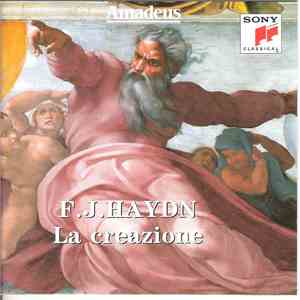 Joseph Haydn, The New York Philharmonic Orchestra, Camerata Singers, Leonard Bernstein - The Creation