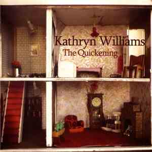 Kathryn Williams - The Quickening