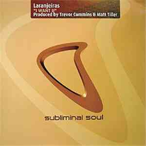 Laranjeiras - I Want U