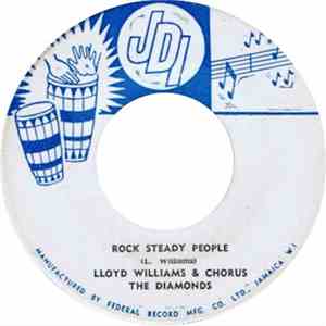 Lloyd Williams & Chorus, The Diamonds  - Rock Steady People / Keino Ska