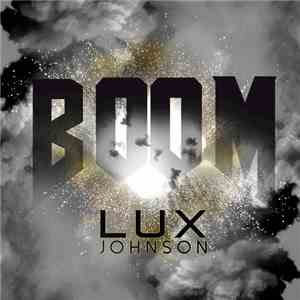 Lux Johnson - Boom