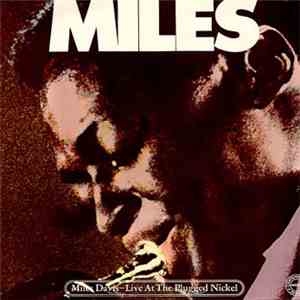 Miles Davis - Live At The Plugged Nickel