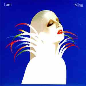 Mina  - I Am