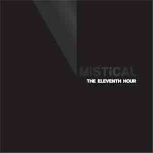 MISTiCAL - The Eleventh Hour