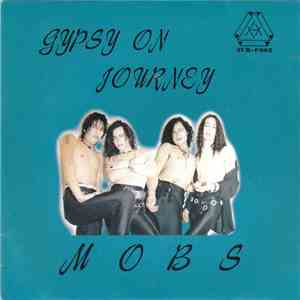 Mobs - Gypsy On Journey
