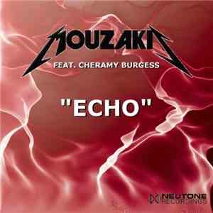 Mouzakis Feat. Cheramy Burgess - Echo
