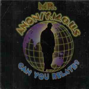 MR. ANON/Y.M.O.U.S - Can You Relate?