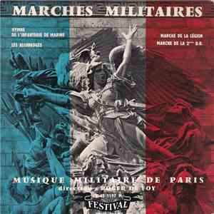 Musique Militaire De Paris Sous La Direction De Roger De Foy - Marches Militaires