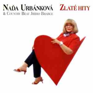 Naďa Urbánková & Country Beat Jiřího Brabce - Zlaté Hity