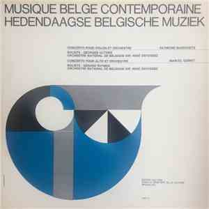 Raymond Baervoets, Marcel Quinet - Concerto Pour Violon Et Orchestre / Concerto Pour Alto Et Orchestre