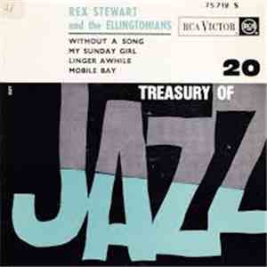 Rex Stewart And The Ellingtonians - Without A Song