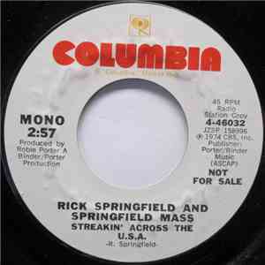 Rick Springfield And Springfield Mass - Streakin' Across The U.S.A.