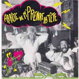 SAP  - Arrête De M'prendre La Tête
