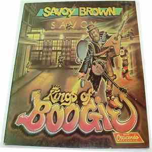 Savoy Brown - Kings Of Boogie