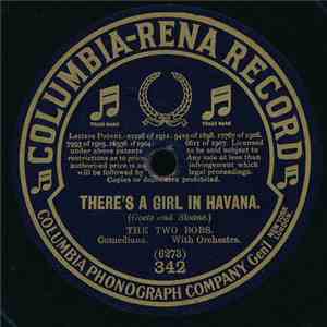 The Two Bobs - There's A Girl In Havana / I'm Going Back To Dixie