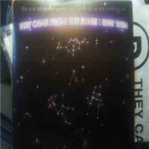 They Came From The Stars, I Saw Them - We Are All In The Gutter But Some Of Us Are Looking At