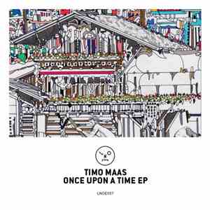 Timo Maas - Once Upon A Time EP
