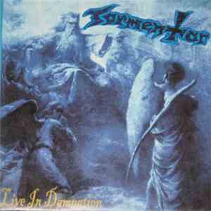 Tormentor - Live In Damnation