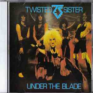 Twisted Sister - Under The Blade