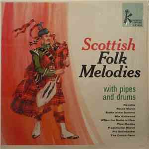 Unknown Artist - Scottish Folk Melodies With Pipes And Drums