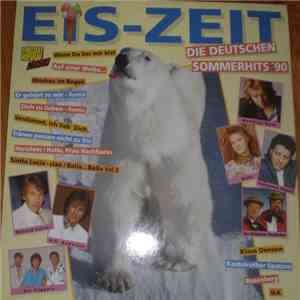 Various - Eis-Zeit - Die Deutschen Sommerhits '90