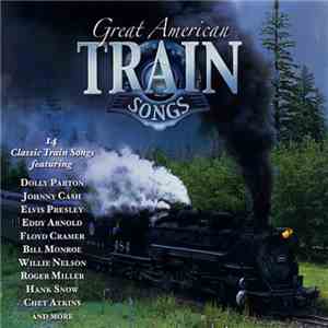 Various - Great American Train Songs