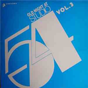 Various - Old Night At Studio 54 Vol. 3
