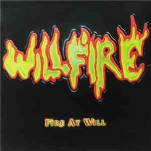 Willfire - Fire At Will