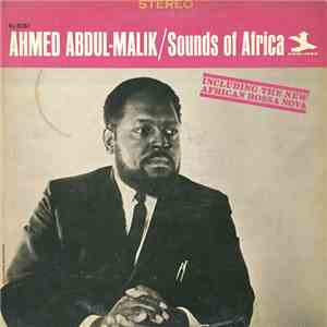 Ahmed Abdul-Malik - Sounds Of Africa
