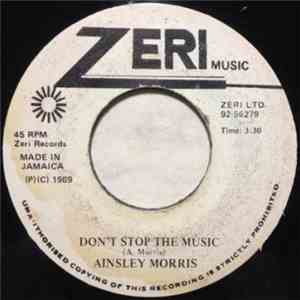 Ainsley Morris - Don't Stop The Music
