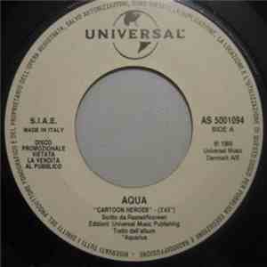 Aqua / Enrique Iglesias - Cartoon Heroes / Rhythm Divine