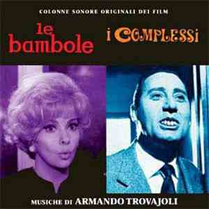 Armando Trovajoli - Le Bambole / I Complessi (Colonne Sonore Originali Dei Film - Edizione Speciale)