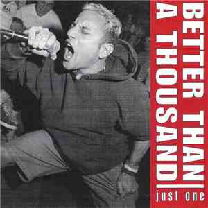 Better Than A Thousand - Just One