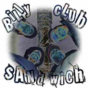 Billy Club Sandwich - Live