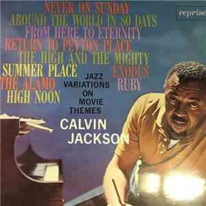 Calvin Jackson - Jazz Variations On Movie Themes