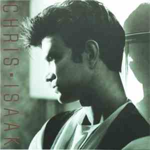 Chris Isaak - Chris Isaak