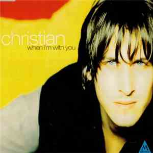 Christian - When I'm With You