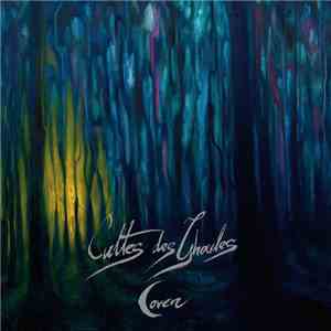 Cultes Des Ghoules - Coven, Or Evil Ways Instead Of Love