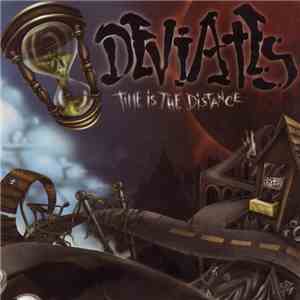Deviates - Time Is The Distance